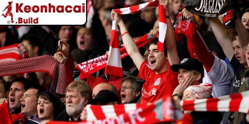 Yếu tố làm nên cộng đồng fan Liverpool đông đảo và cuồng nhiệt